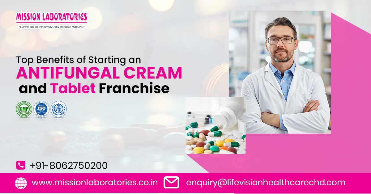 Antifungal Medicine Franchise in India